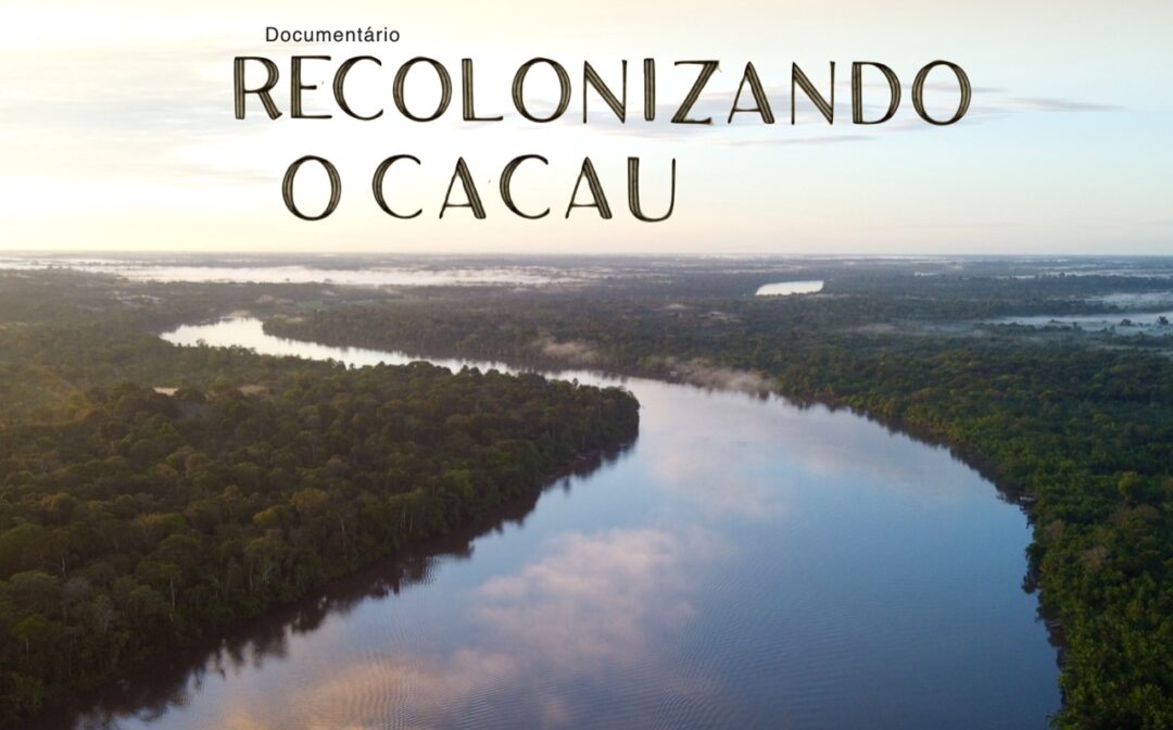 Recolonizando o cacau